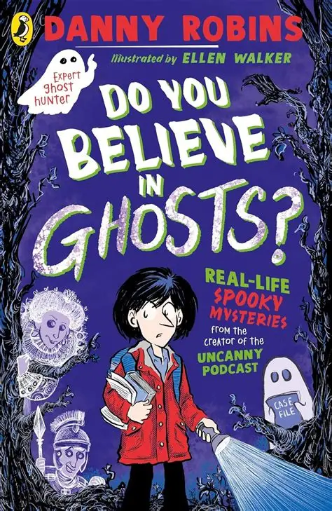 Do You Believe in Ghosts? – A Spooktacular Read