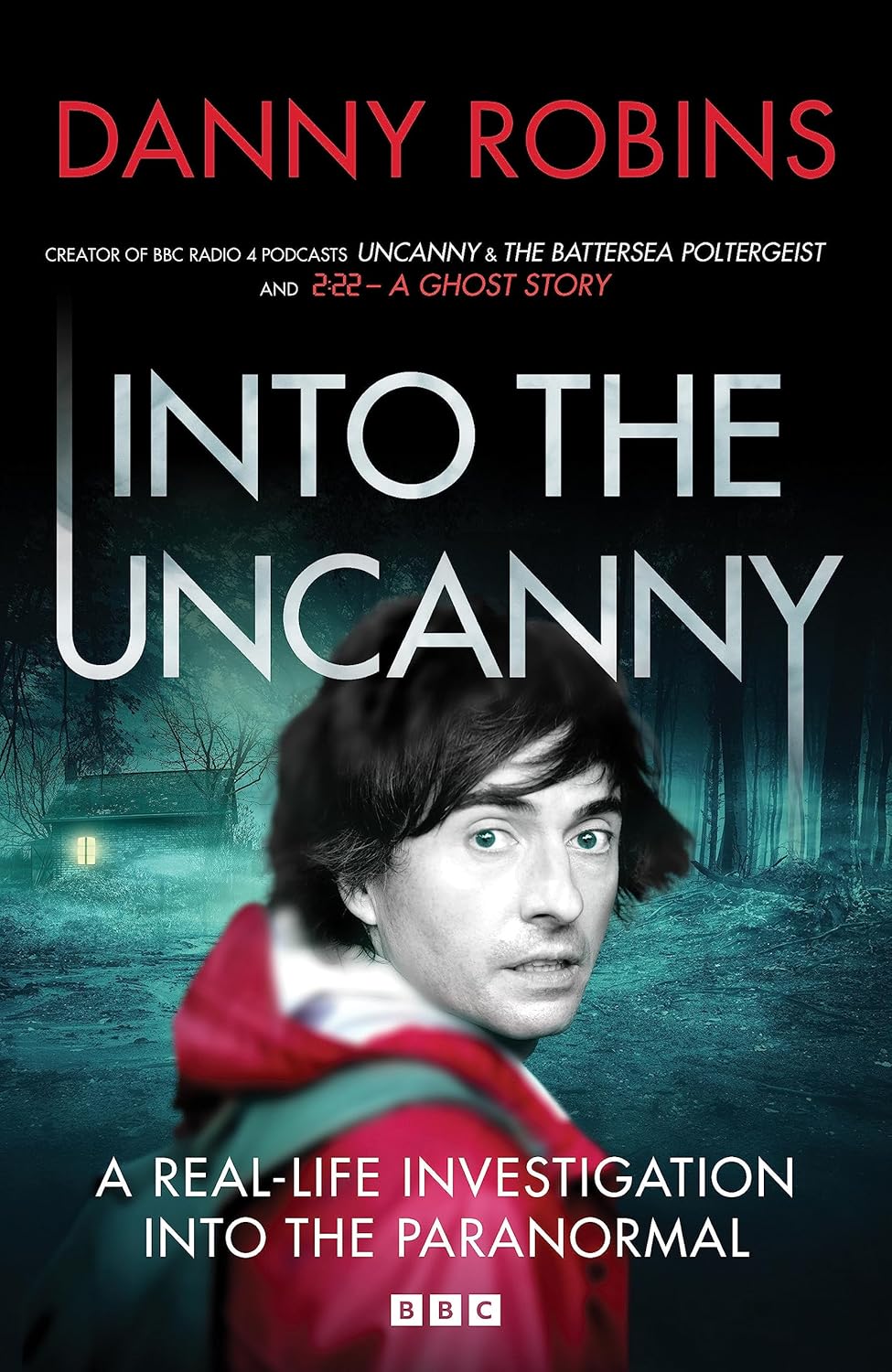 Into the Uncanny by Danny Robins – A Review